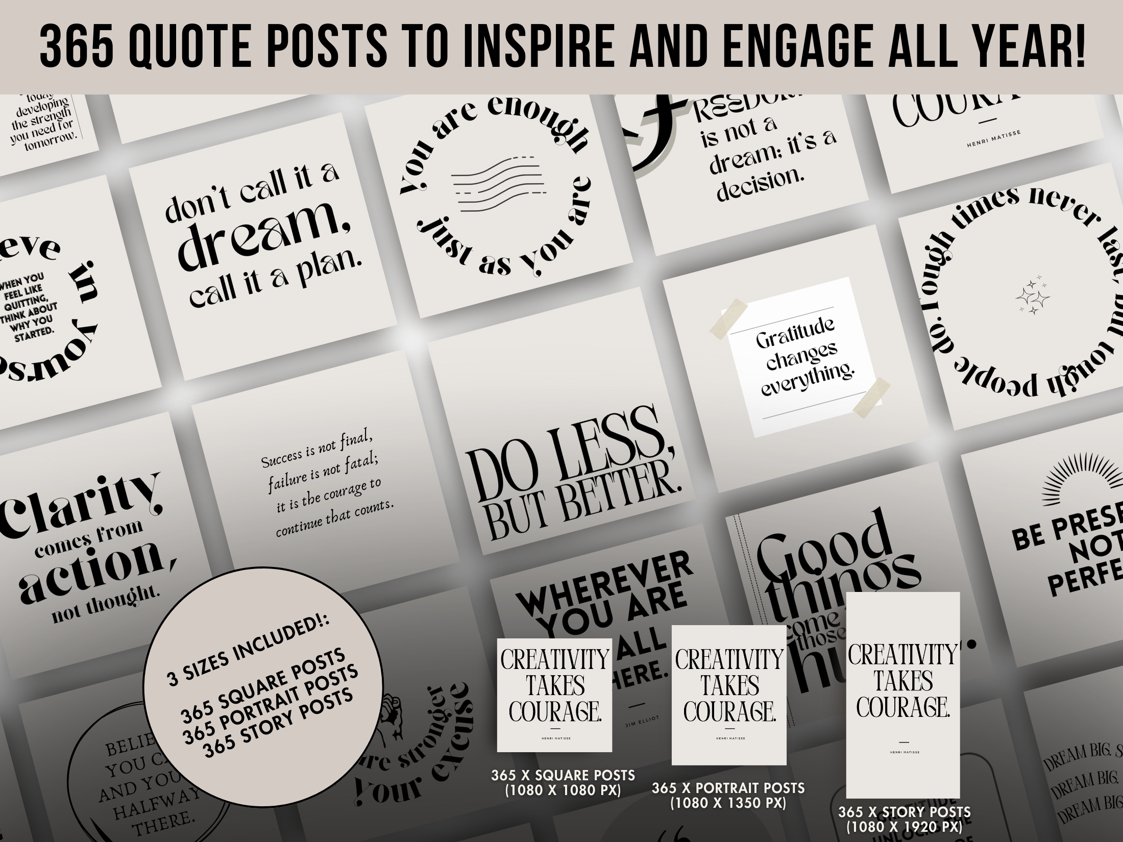 A visually engaging preview of 365 quote posts in square, portrait, and story formats to inspire and engage audiences throughout the year.