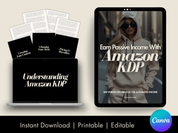 A product display for "Earn Passive Income with Amazon KDP," featuring a tablet mockup, pages preview, and laptop. The display highlights key sections like "Understanding Amazon KDP" and "Creating Your Content," emphasizing instant download, printability, and editability through Canva.