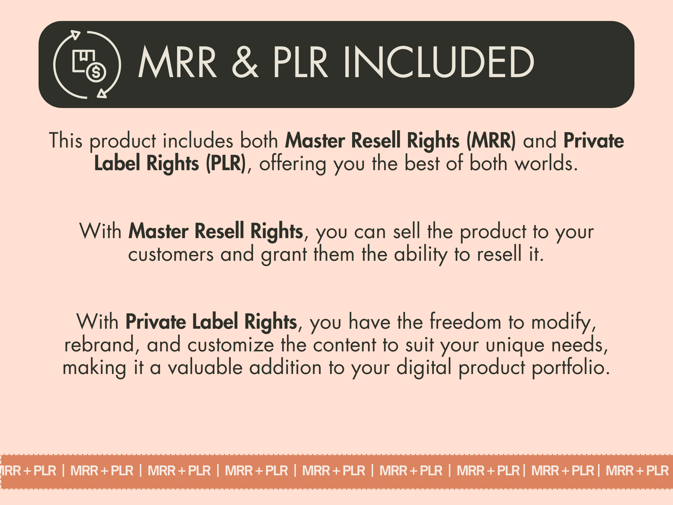 Peach Paradise includes Master Resell Rights (MRR) and Private Label Rights (PLR), allowing customization, rebranding, and resale.